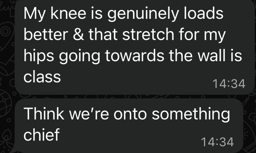 Client testimonial about knee improvement and hip stretch